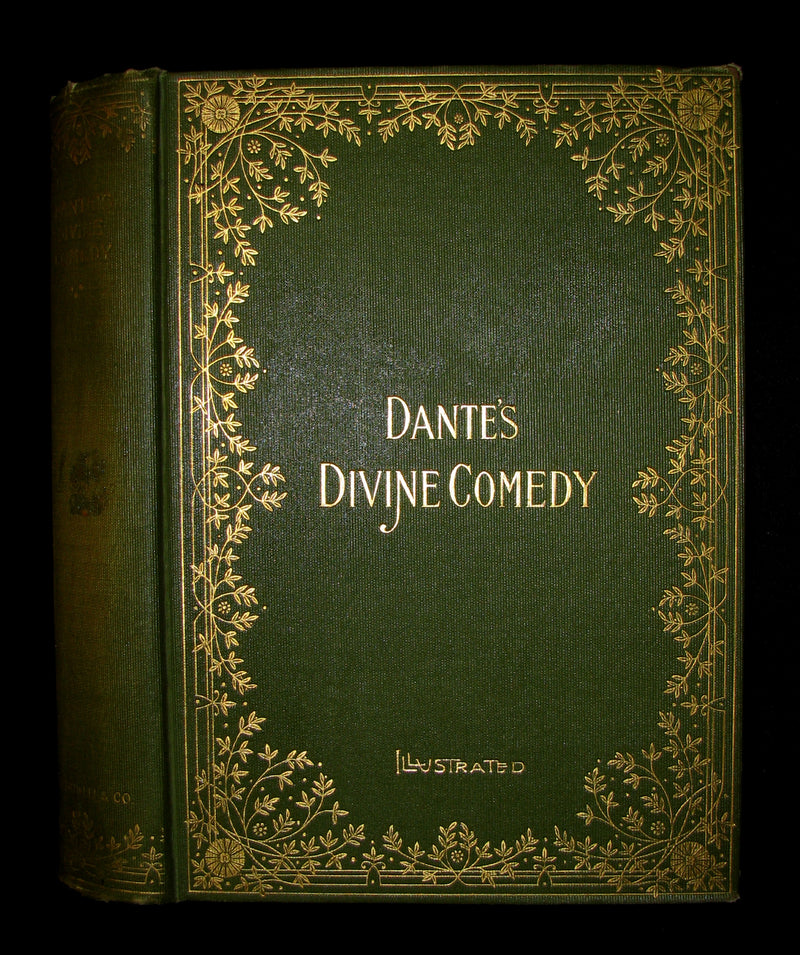1897 Rare Victorian Book - THE DIVINE COMEDY OF DANTE ALIGHIERI: Together with Dante Gabriel Rossetti's Translation of The New Life