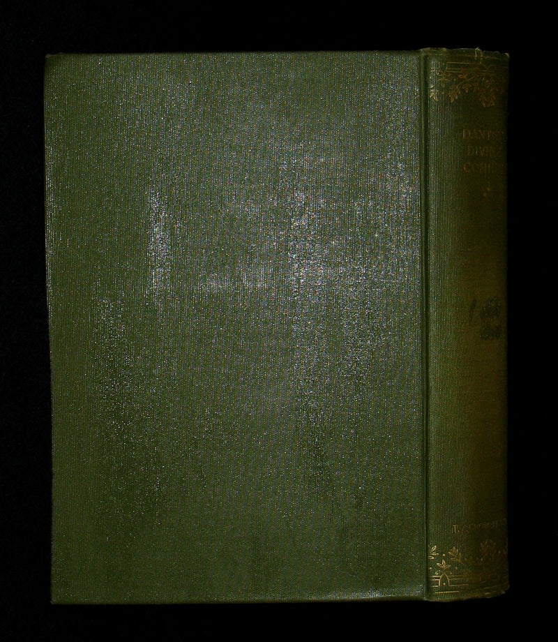 1897 Rare Victorian Book - THE DIVINE COMEDY OF DANTE ALIGHIERI: Together with Dante Gabriel Rossetti's Translation of The New Life
