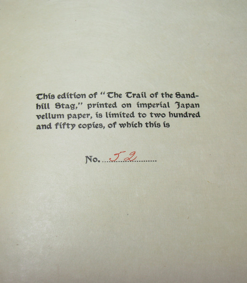 1899 Rare Limited First Edition - The Trail of the Sandhill Stag by Ernest Thompson Seton #52/250