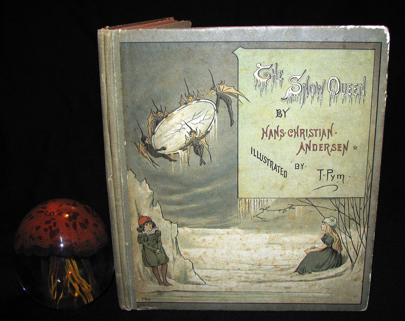 1885 Scarce Victorian Book -  The Snow Queen by Hans Christian Andersen illustrated by T. Pym (pseudonym for Clara Creed)