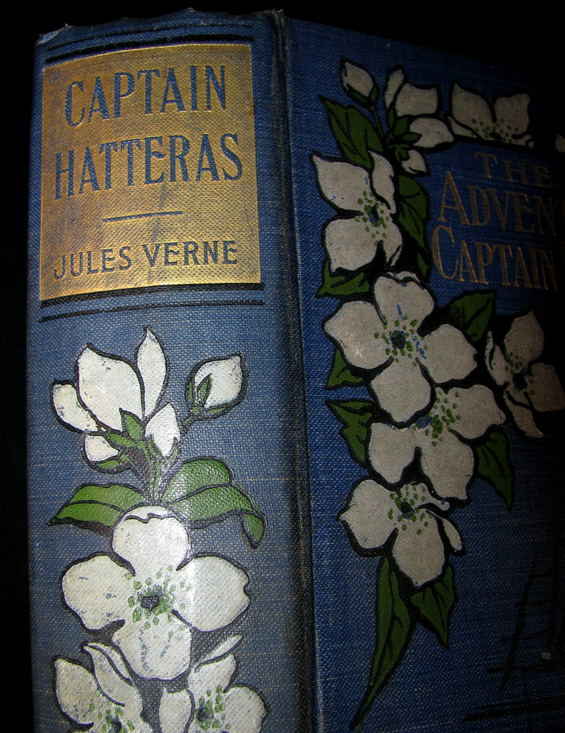 1900 Rare Book - Captain Hatteras - I. The English at the North Pole (with) II. The Field of Ice by Jules Verne