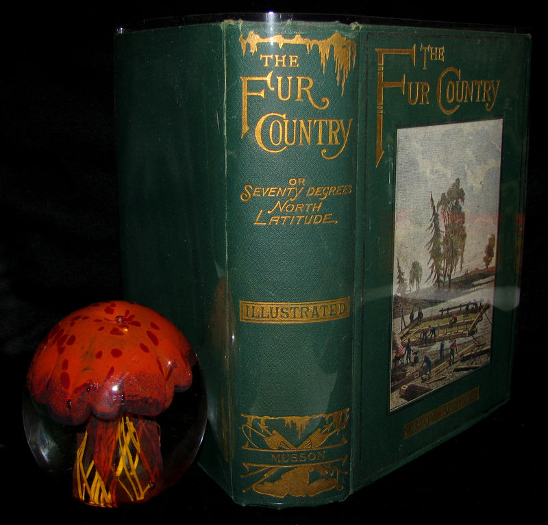 1915 Rare Book - The Fur Country or Seventy Degrees North Latitude by Jules Verne