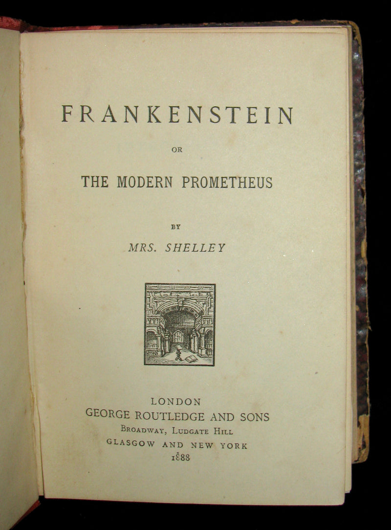 1888 Very Rare Book - FRANKENSTEIN  or, The Modern Prometheus by Mary Shelley
