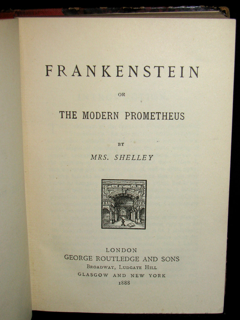 1888 Very Rare Book - FRANKENSTEIN  or, The Modern Prometheus by Mary Shelley