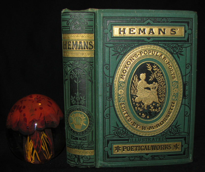 1890's Rare Victorian Book - The Poetical Works Of Mrs Hemans, Edited With A Critical Memoir by William Michael Rossetti