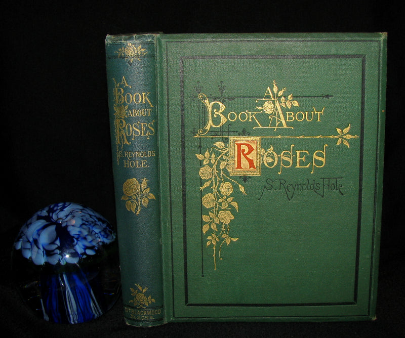1872 Rare Victorian Gardening Book -  A book about Roses : How to grow and show them