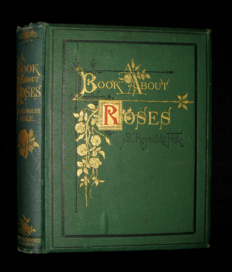 1872 Rare Victorian Gardening Book -  A book about Roses : How to grow and show them