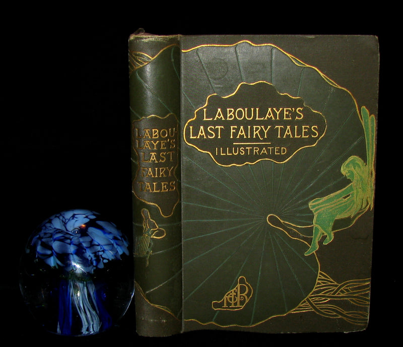 1885 Rare Book - Laboulaye's LAST FAIRY TALES - illustrated FIRST EDITION