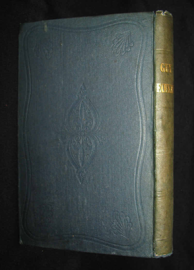 1840 Rare Book -  Guy Fawkes Or, The Gunpowder Treason, A.D. 1605