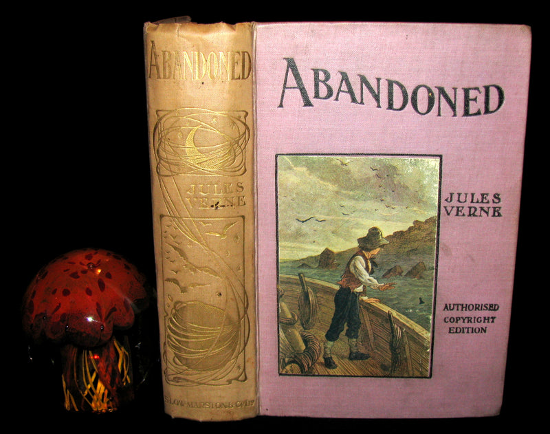 1910 Rare Illustrated Book - Abandoned being the second part of The Mysterious Island by Jules Verne