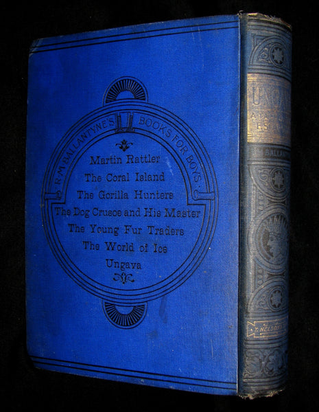 1893 Rare Victorian Book - UNGAVA  A Tale of Esquimau Land by Robert Michael Ballantyne