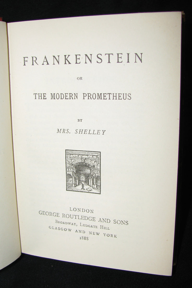 1888 Very Rare Book - FRANKENSTEIN  or, The Modern Prometheus by Mary Shelley