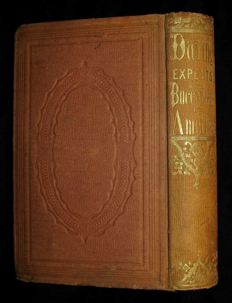 1851 Rare Book - Exquemelin -The History Of The Buccaneers Of America