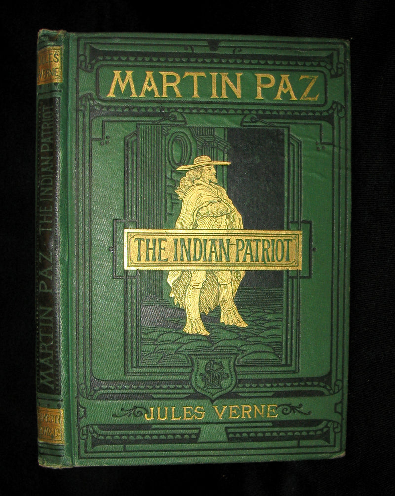 1876 Scarce First UK Edition - Martin Paz The Indian Patriot by Jules Verne. Illustrated.