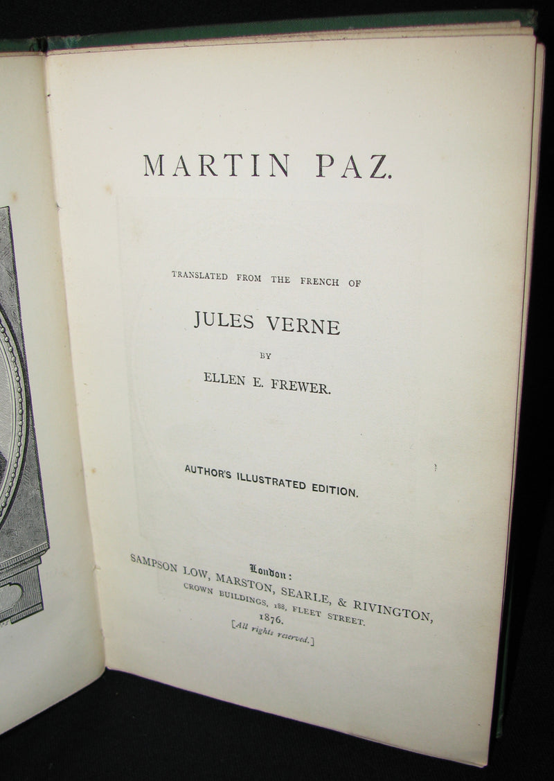 1876 Scarce First UK Edition - Martin Paz The Indian Patriot by Jules Verne. Illustrated.