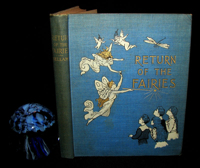 1890 Rare 1stED Signed Book ~ Return of the Fairies by Charles J. Bellamy