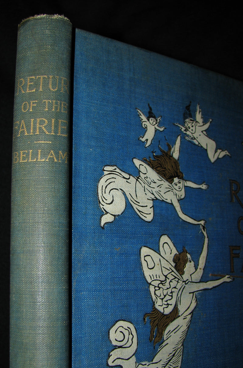 1890 Rare 1stED Signed Book ~ Return of the Fairies by Charles J. Bellamy