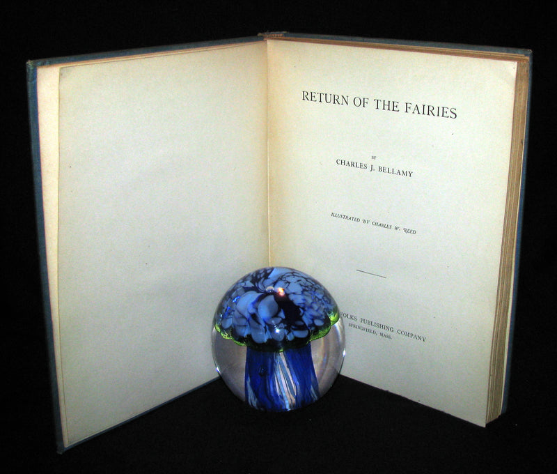 1890 Rare 1stED Signed Book ~ Return of the Fairies by Charles J. Bellamy