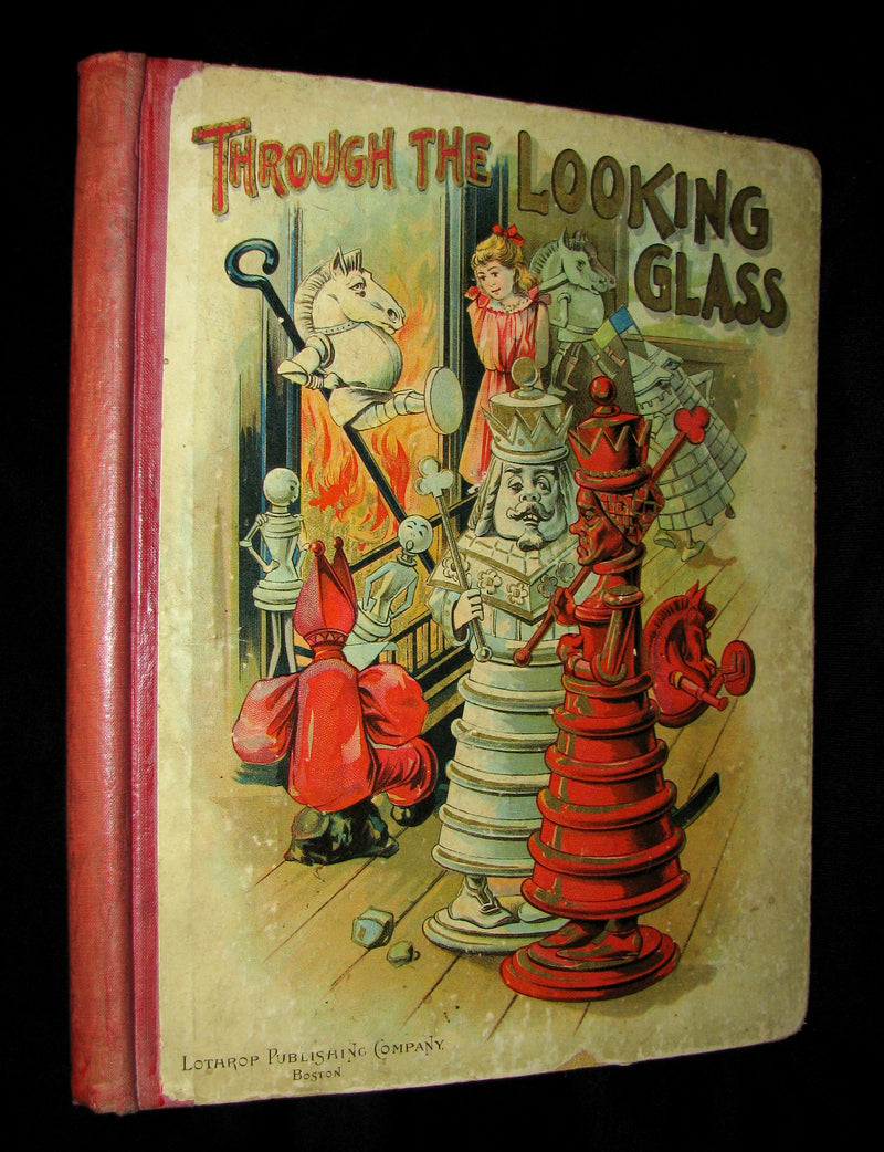 1898 Rare Victorian Book - Through The Looking Glass And What Alice Found There published by Lothrop
