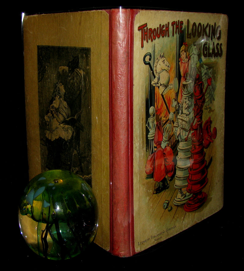 1898 Rare Victorian Book - Through The Looking Glass And What Alice Found There published by Lothrop