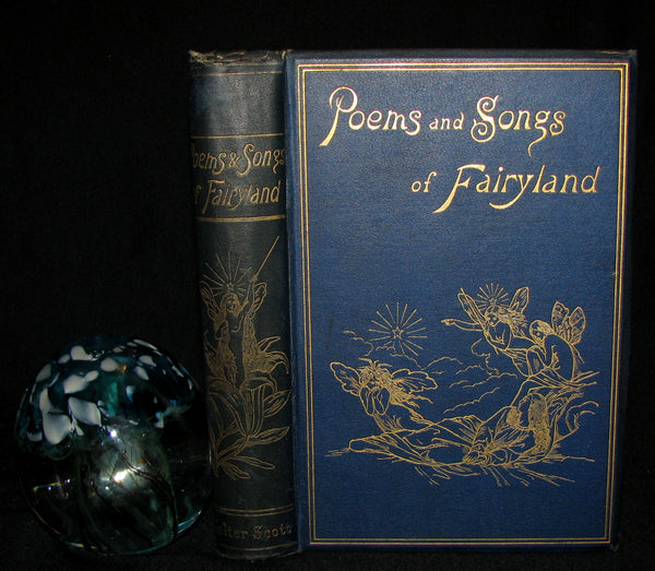1888 Rare Victorian Book - SONGS AND POEMS OF FAIRYLAND. An Anthology of English Fairy Poetry.