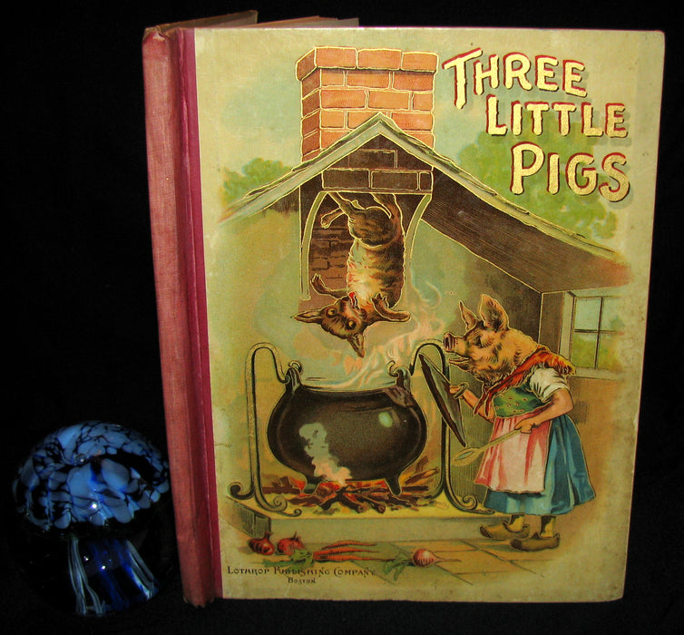 1899 Rare Victorian Book - The Three Little Pigs and other Stories for Children published by Lothrop