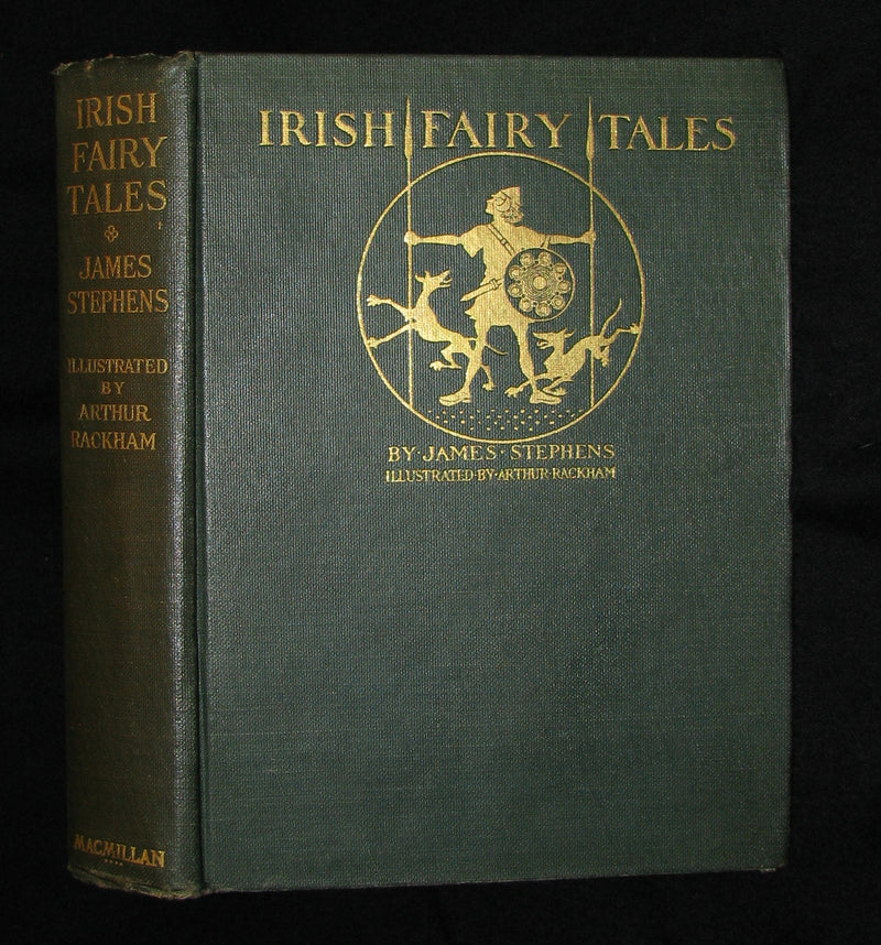 1920 First American Edition - Irish fairy Tales by James Stephens illustrated by Arthur Rackham
