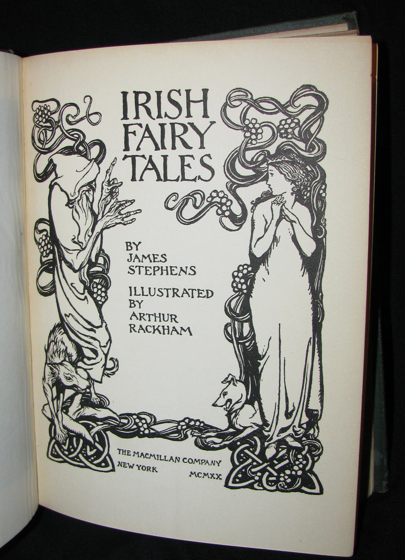 1920 First American Edition - Irish fairy Tales by James Stephens illustrated by Arthur Rackham
