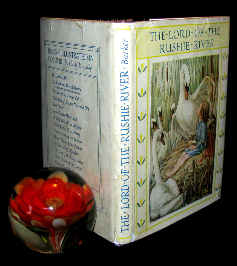 1940's Rare Book - Cicely Mary Barker - The Lord of the Rushie River. First Edition.