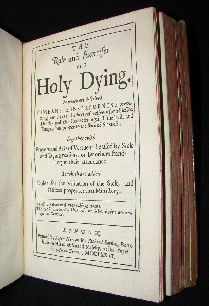1676 Scarce Book - Jeremy TAYLOR - THE RULE AND EXERCISES OF HOLY LIVING & HOLY DYING.