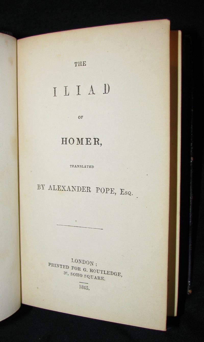 1845 Rare Book - The ILIAD of HOMER Translated by Alexander Pope, Esq.
