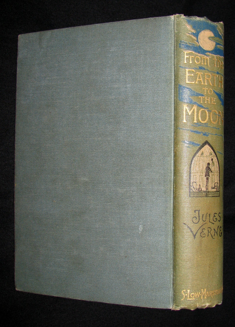 1896 Rare Book - JULES VERNE - From the Earth to the Moon, Direct in 97 hours 20 minutes