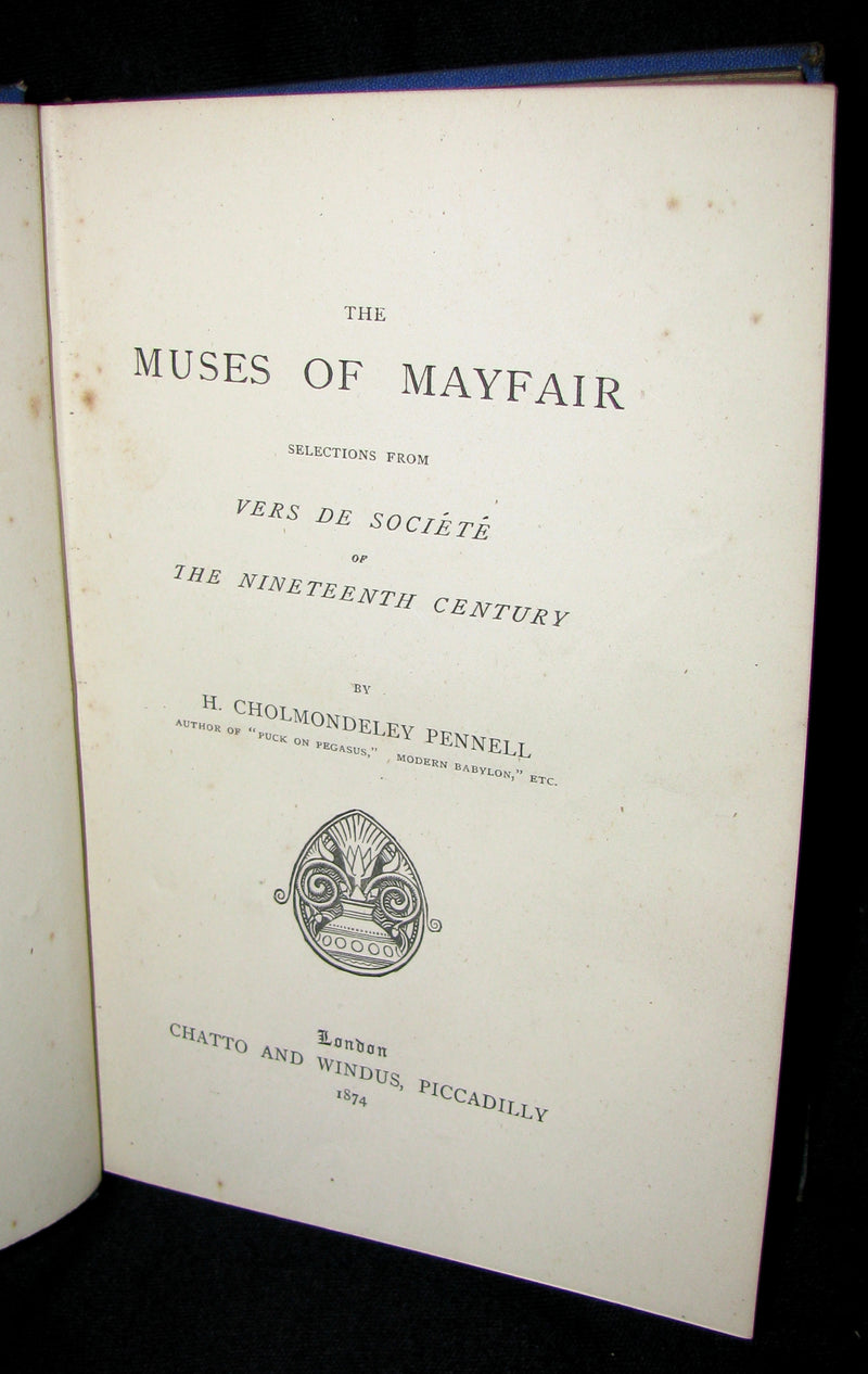 1874 Rare Victorian Book - The Muses of Mayfair From Vers De Societe of the 19th C. 1st edition.