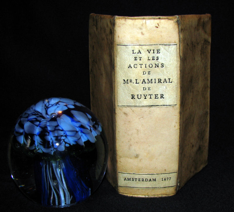 1677 Rare French Book - Famous Dutch admiral  - La Vie et les Actions du Sr. Michel de Ruyter