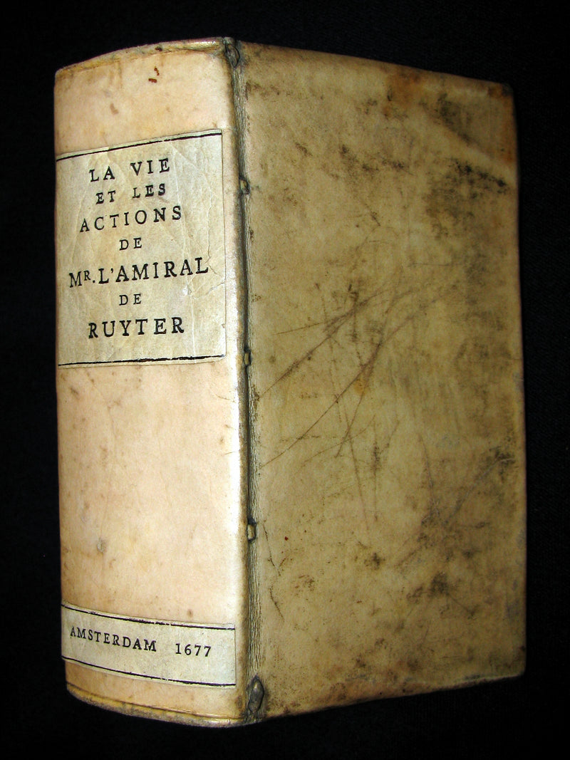 1677 Rare French Book - Famous Dutch admiral  - La Vie et les Actions du Sr. Michel de Ruyter