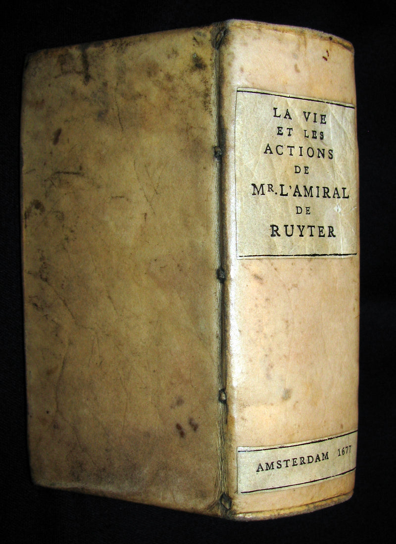 1677 Rare French Book - Famous Dutch admiral  - La Vie et les Actions du Sr. Michel de Ruyter