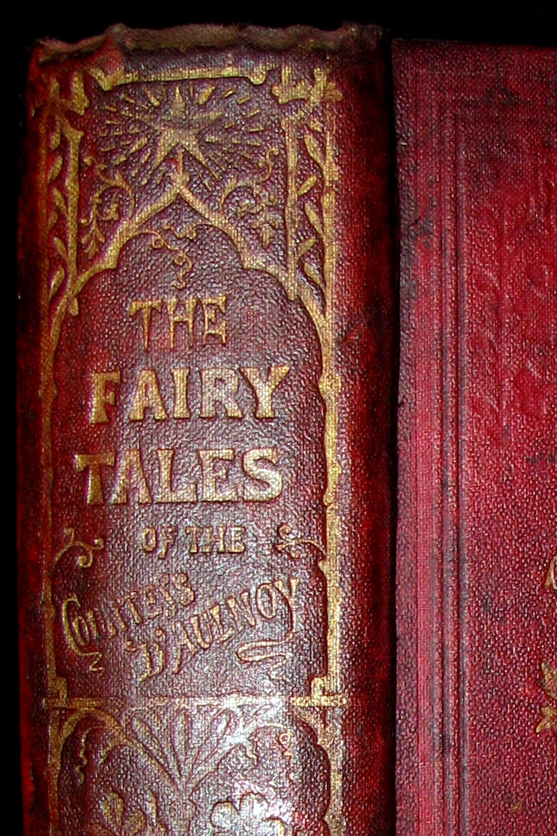1868 Scarce Victorian Book - Fairy Tales by The Countess d`Aulnoy - Translated by J. R. Planché