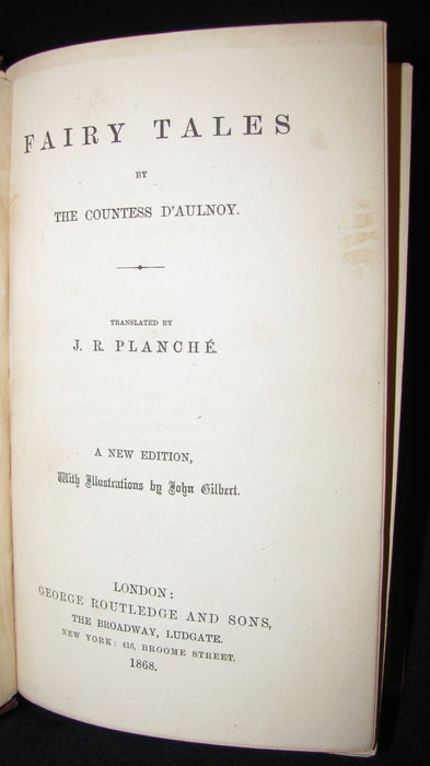 1868 Scarce Victorian Book - Fairy Tales by The Countess d`Aulnoy - Translated by J. R. Planché