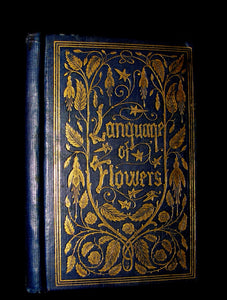 1860 Scarce Floriography Book ~ The Emblematic Language Of Flowers.