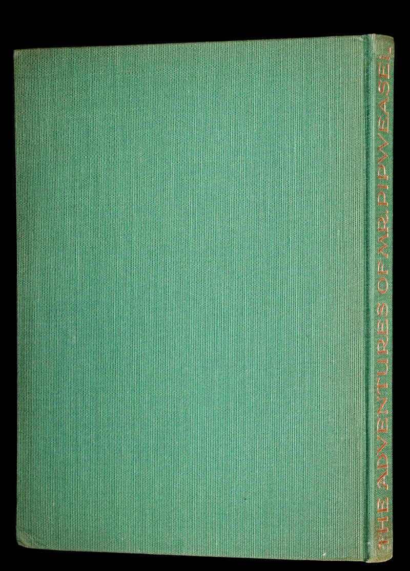 1934 Rare First English Edition - The Adventures of Mr. Pipweasel illustrated by Ida Bohatta Morpurgo.